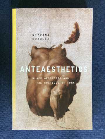 Book cover: Anteaesthetics Black Aesthesis and the Critique of Form